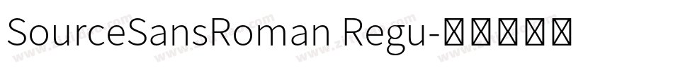 SourceSansRoman Regu字体转换
